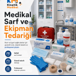 Medikal Sarf ve Ekipman Tedariği